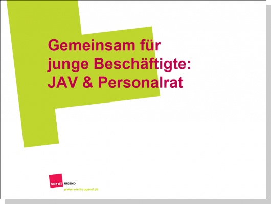 Präsentation: JAV & Personalrat