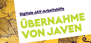 Cover der digitalen Arbeitshilfe zur Übernahme von JAVen